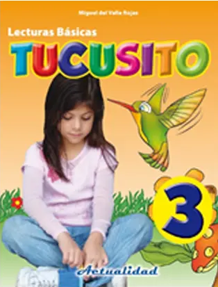 Lecturas Basicas Tucusito 3 Nueva Edicion