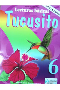 Lecturas Basicas Tucusito 6 Nueva Edicion