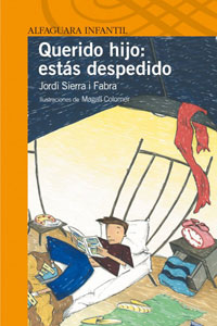 Querido Hijo: Estas Despedido