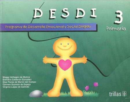 Desdi Primaria 3 Programa de Desarrollo Emocional y Social Dirigido Por Competencias