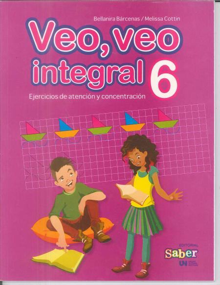 Veo, Veo... Integral 6