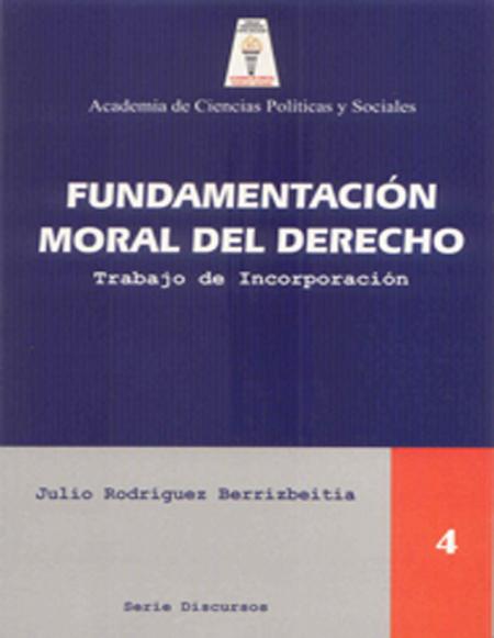 Fundamentacion Moral Del Derecho