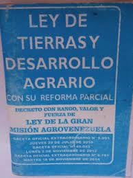 Ley de Tierras y Desarrollo Agrario con Su Reforma Parcial Decreto con Rango, Valor y Fuerza de Ley de la Gran Mision Agrovenezuela
