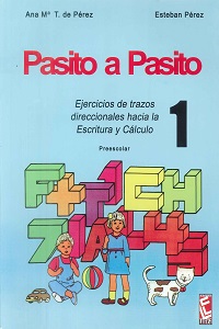 Pasito a Pasito: Lectura Inicial (Spanish Edition)